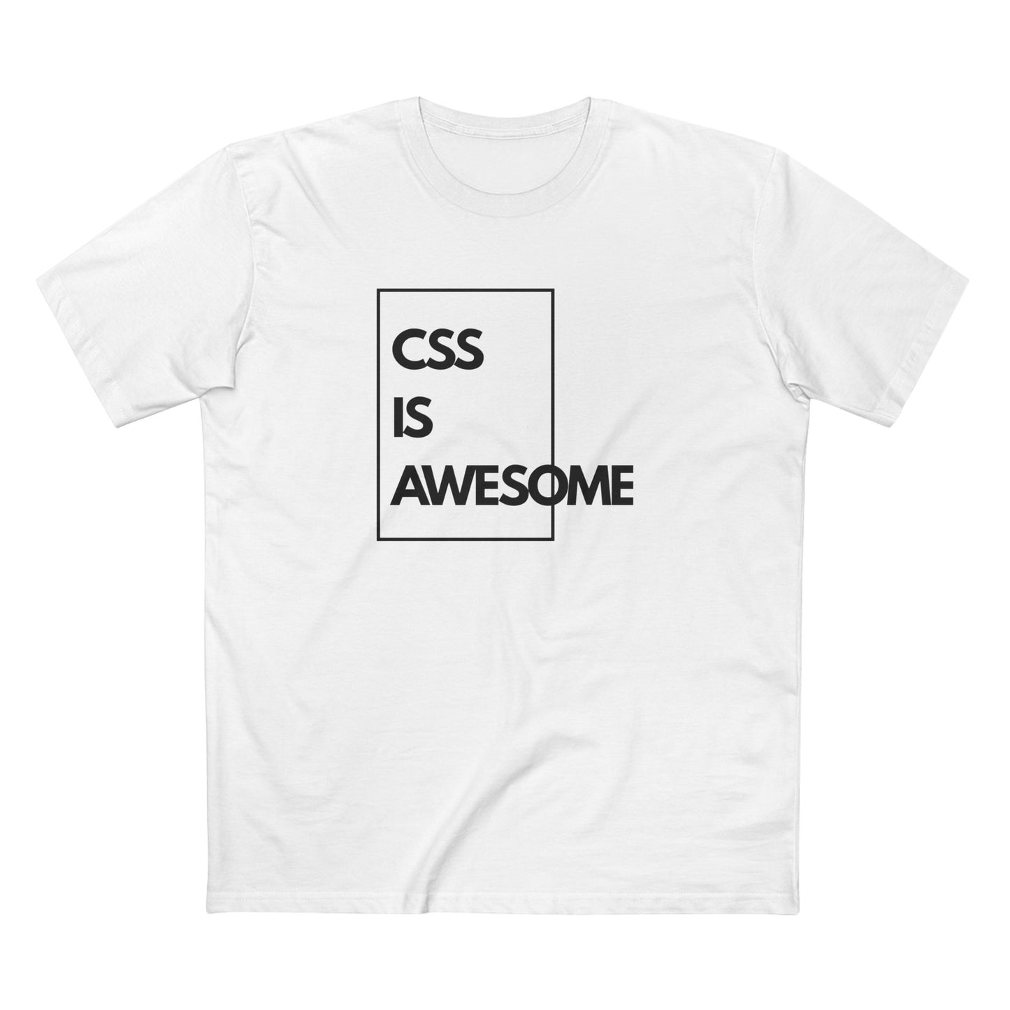CSS Is Awesome Tee