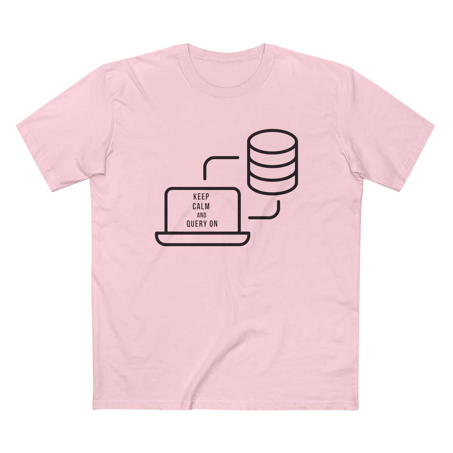Keep Calm and Query On Tee