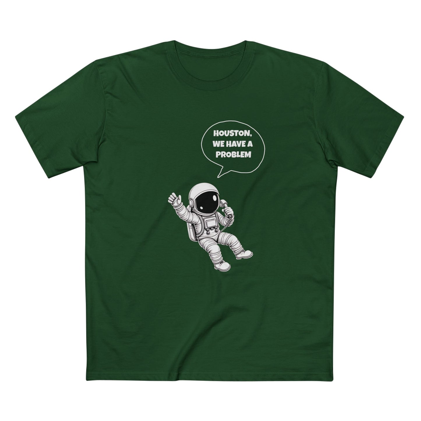 Houston, We Have a Problem Tee