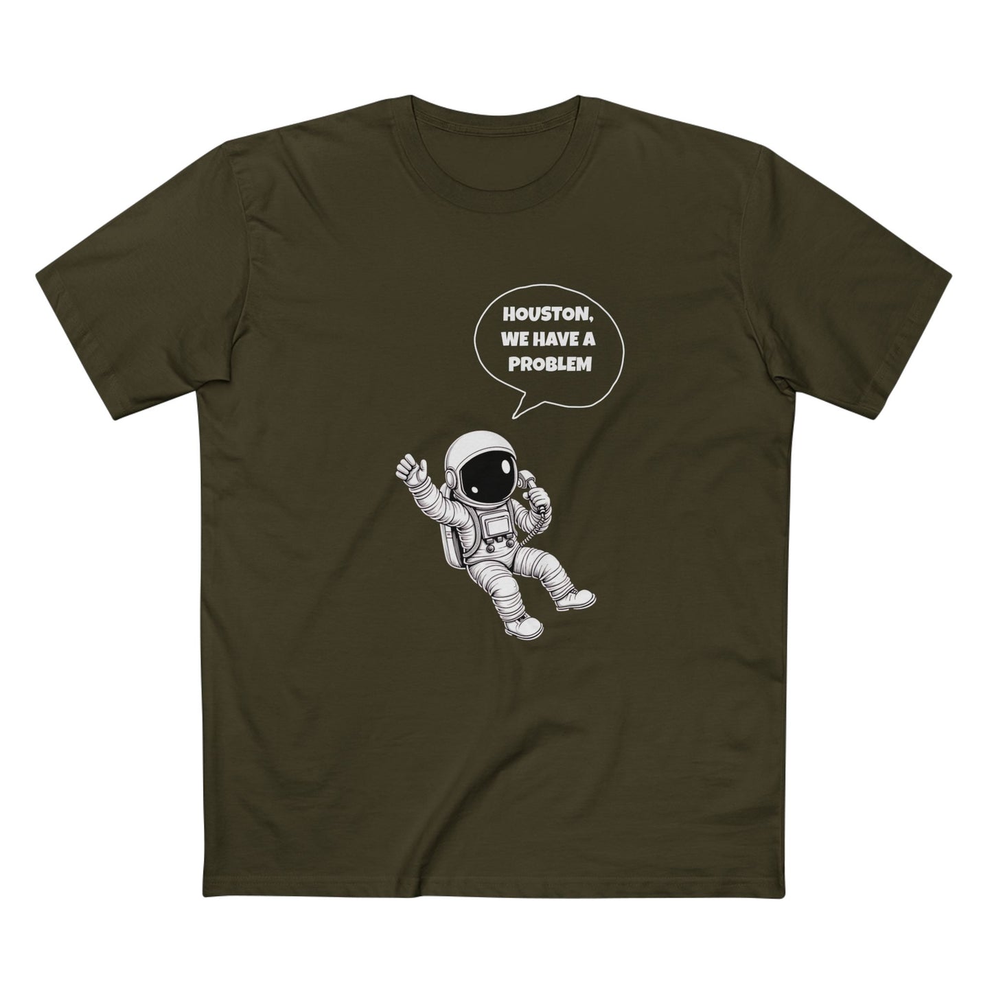 Houston, We Have a Problem Tee