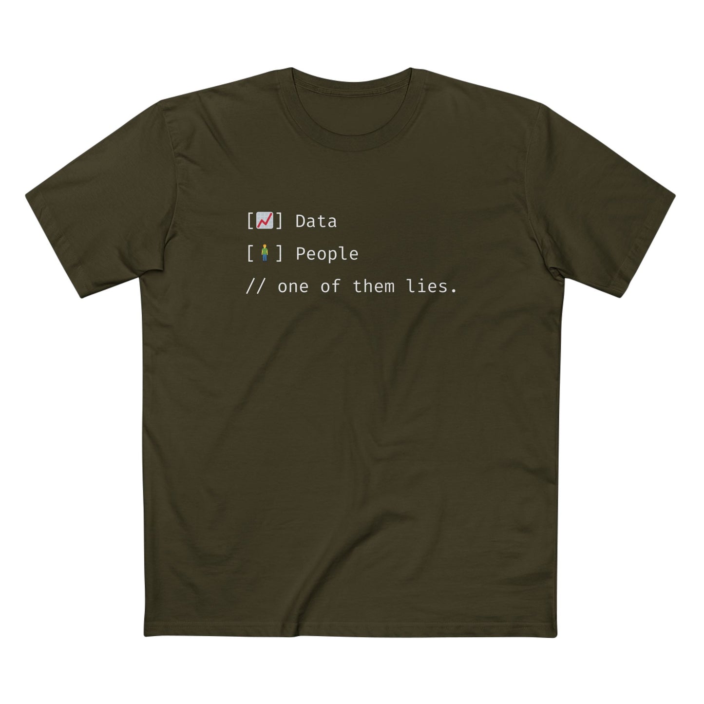 Data - People // One of Them Lies Tee
