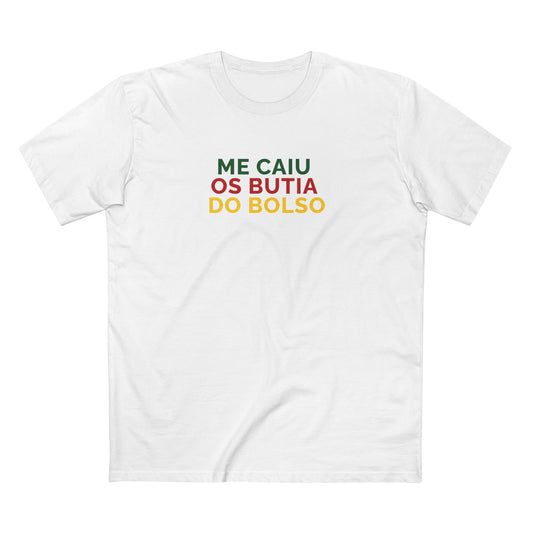 Me Caiu os Butia do Bolso
