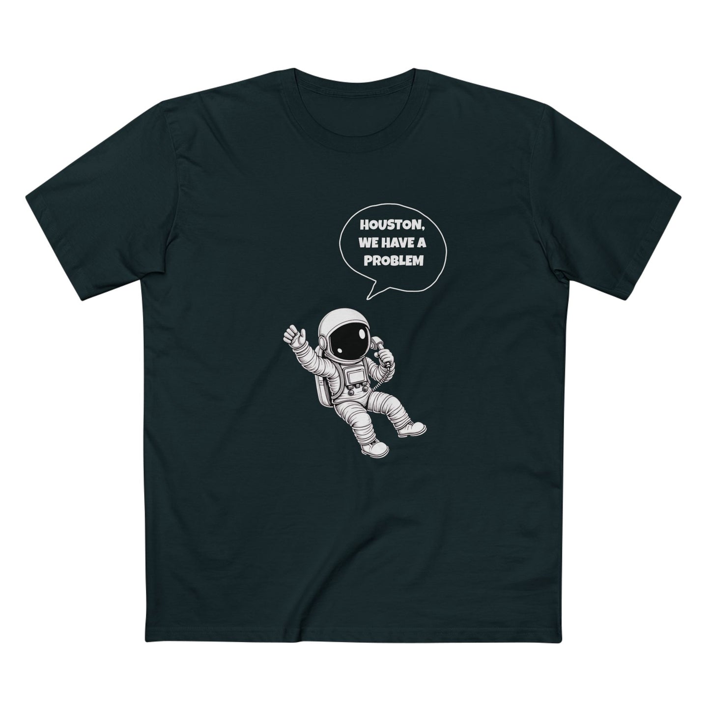 Houston, We Have a Problem Tee