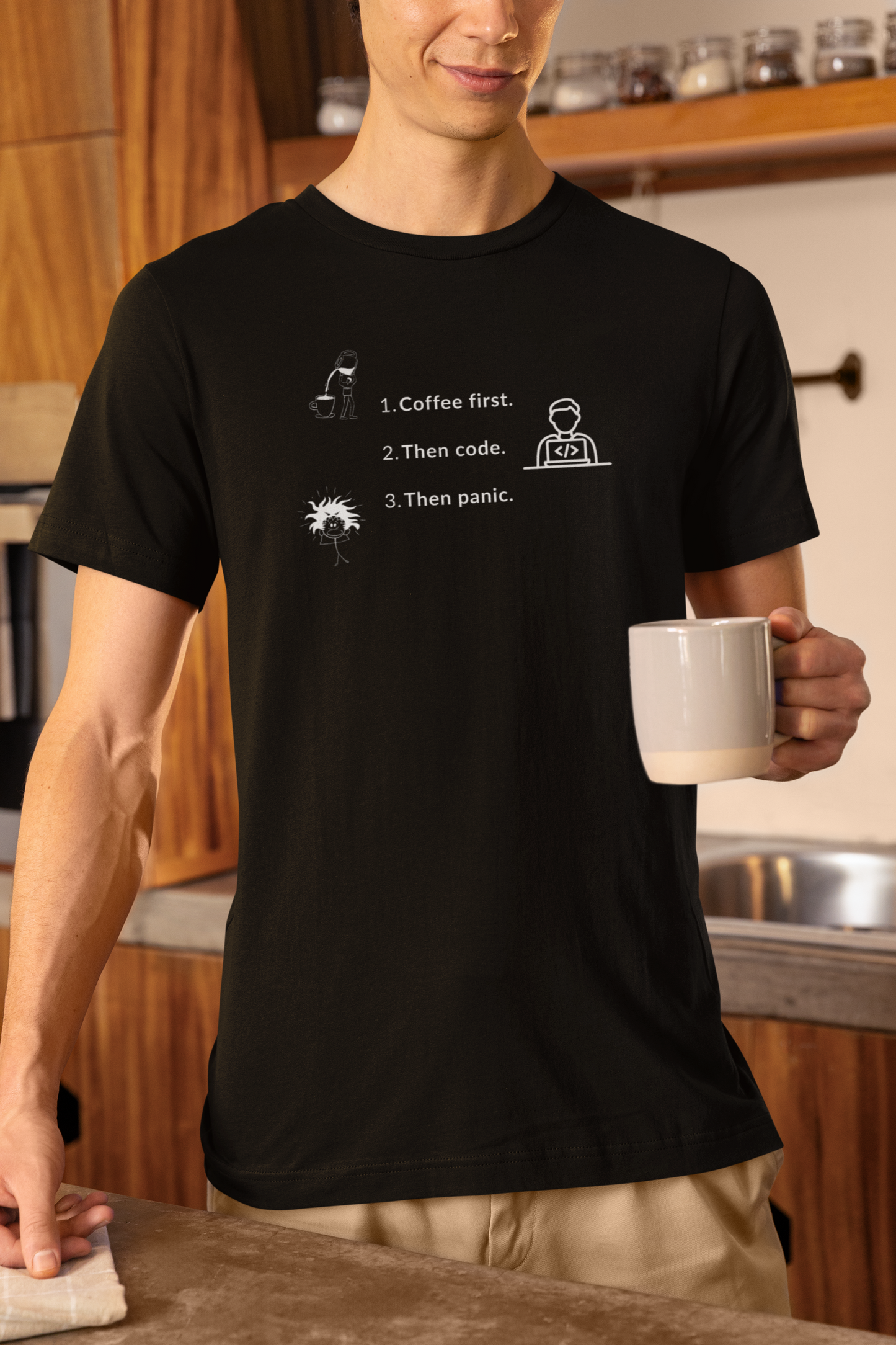 Coffee First. Then Code. Then Panic. Tee