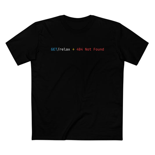 Get/relax -> 404 Not Found Tee