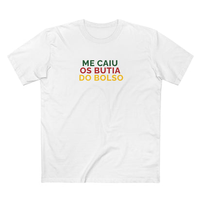 Me Caiu os Butia do Bolso
