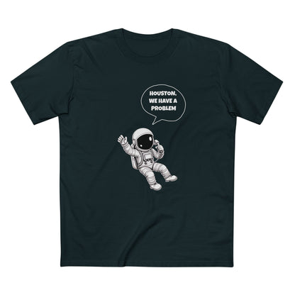 Houston, We Have a Problem Tee