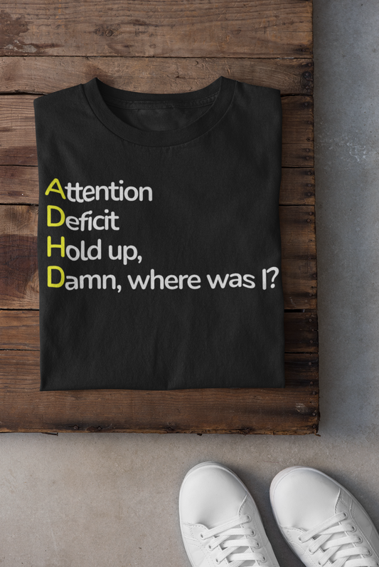 ADHD Tee